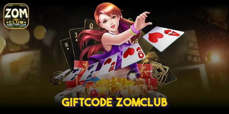Hướng Dẫn Nhận Tất Cả Giftcode Zomclub Cho Người Mới Bắt Đầu Giftcode Zomclub